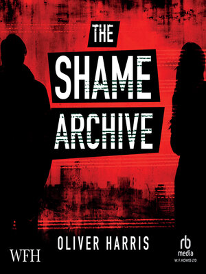 cover image of The Shame Archive